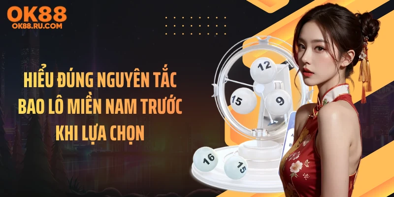 Hiểu đúng nguyên tắc bao lô miền Nam trước khi lựa chọn